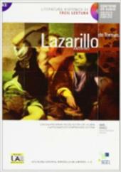 La vida de Lazarillo de Tormes. Con CD Audio