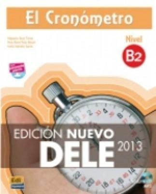 El Cronometro. Nivel B2. Con spansione online. Con CD  - Libro Edinumen Editorial 2014 | Libraccio.it