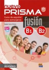 Nuevo prisma fusion. B1-B2. Libro del alumno. Con espansione online. Con CD-Audio