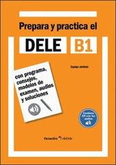 Dele B1. Prepara y practica.