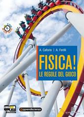 Fisica! le regole del gioco. Con espansione online