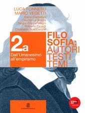 Filosofia. Autori testi temi. Con espansione online. Vol. 2: Filosofia moderna