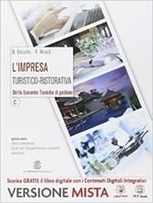 L' impresa turistico-ristorativa. Vol. C. Per gli Ist. professionali alberghieri. Con e-book. Con espansione online