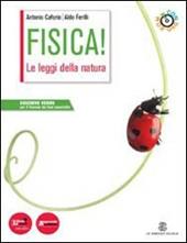 Fisica! Le leggi della natura. Ediz. verde. Con CD-ROM. Con e-book. Con espansione online