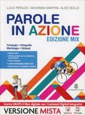 Parole in azione. Vol. unico. Con e-book. Con espansione online