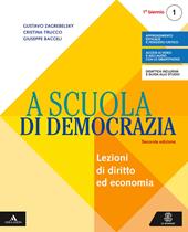 A scuola di democrazia. Saperi di base. e professionali. Con e-book. Con espansione online. Con Libro: Quaderno. Vol. 1