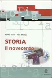 Storia. Il Novecento.