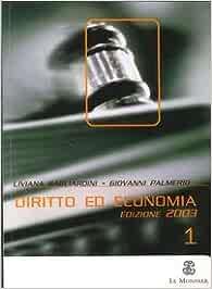 Diritto ed economia. Con floppy disk. Vol. 1 - Liviana Gagliardini, Giovanni Palmerio - Libro Mondadori Education 2003 | Libraccio.it