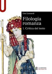 Filologia romanza. Vol. 1: Critica del testo