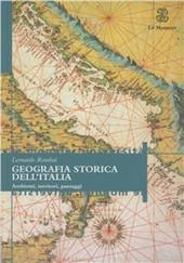 Geografia storica dell'Italia. Ambienti, territori, paesaggi