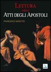 Lettura degli Atti degli Apostoli