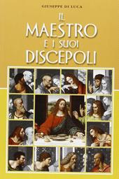 Il maestro e i suoi discepoli