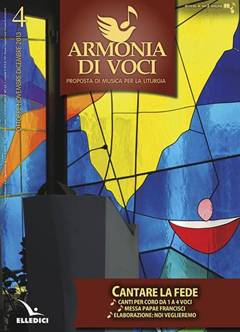 Armonia di voci (2013). Vol. 4  - Libro Editrice Elledici 2014 | Libraccio.it