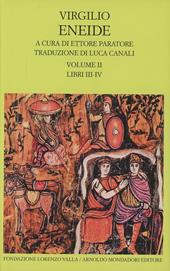 Eneide. Testo originale a fronte. Vol. 2: Libri III-IV.