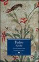 Le favole - Fedro - Libro Mondadori 1992, Oscar classici greci e latini | Libraccio.it