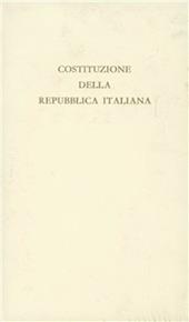 La costituzione della Repubblica italiana