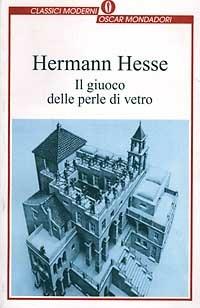 Il gioco delle perle di vetro - Hermann Hesse - Libro Mondadori 1997, Oscar classici moderni | Libraccio.it