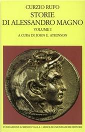 Storia di Alessandro Magno. Vol. 1