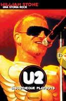 U2. Discotheque play...