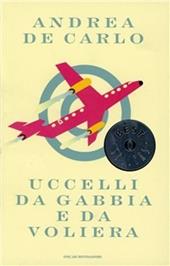 Uccelli da gabbia e da voliera