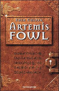 Artemis Fowl - Eoin Colfer - Libro Mondadori 2001, Contemporanea | Libraccio.it