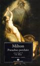 Paradiso perduto - John Milton - Libro Mondadori 1990, Oscar grandi classici | Libraccio.it