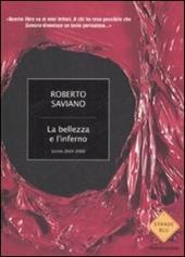 La bellezza e l'inferno. Scritti 2004-2009