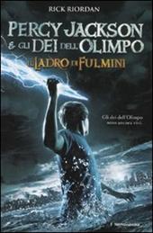 Il ladro di fulmini. Percy Jackson e gli dei dell'Olimpo