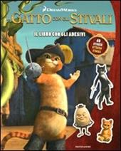 Il gatto con gli stivali. Il libro con gli adesivi