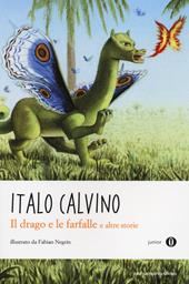 Il drago e le farfalle e altre storie