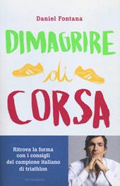 Dimagrire di corsa