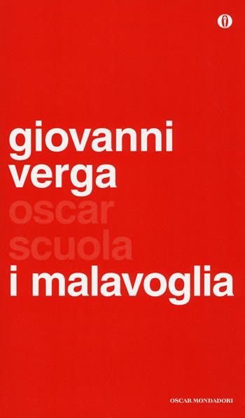 I Malavoglia - Giovanni Verga - Libro Mondadori 2014, Oscar scuola | Libraccio.it