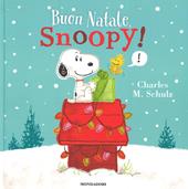 Buon Natale, Snoopy! Ediz. illustrata