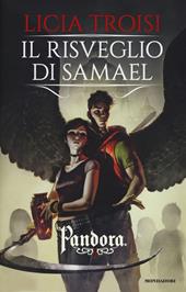 Il risveglio di Samael. Pandora. Vol. 2