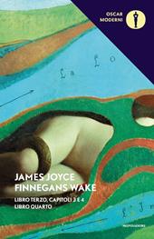 Finnegans Wake. Testo inglese a fronte. Vol. 3-4: III-IV.