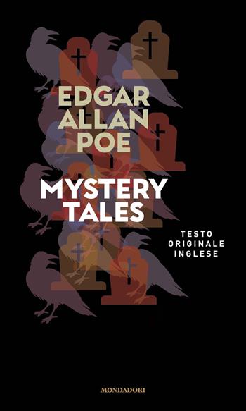 Mystery tales - Edgar Allan Poe - Libro Mondadori 2022 | Libraccio.it