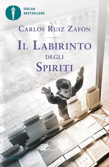 Il labirinto degli spiriti - Carlos Ruiz Zafón - Libro Mondadori 2022, Oscar bestsellers | Libraccio.it