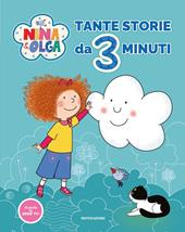 Nina&Olga. Tante storie da 3 minuti