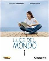 Luce del mondo. Con DVD-ROM. Con espansione online