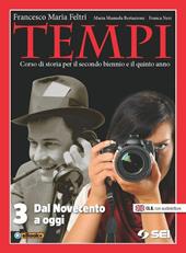 Tempi. Vol. 3: Dal Novecento ad oggi