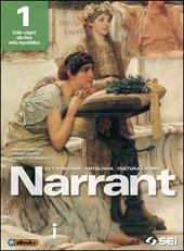 Narrant. Letteratura, antologia, cultura latina. Per i Licei. Con e-book. Con espansione online. Vol. 1