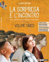 La sorpresa e l'incontro. Con e-book. Con espansione online. Con Libro: Atlante delle religioni