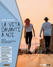 La vita davanti a noi. Con nulla osta CEI. Con ebook. Con espansione online