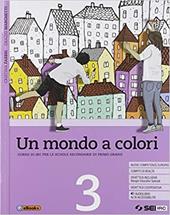 Un mondo a colori. Corso di IRC con nulla osta CEI. Con e-book. Con espansione online. Vol. 3