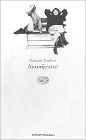 Autoritratto. Lettere 1945-1984