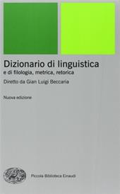 Dizionario di linguistica e di filologia, metrica, retorica