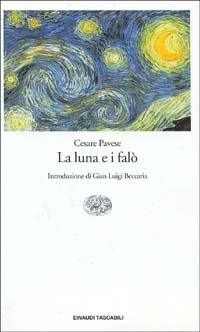 La luna e i falò - Cesare Pavese - Libro Einaudi 2000, Einaudi tascabili | Libraccio.it