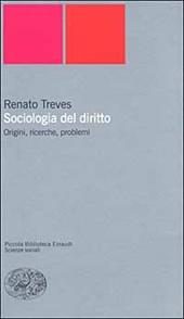 Sociologia del diritto. Origini, ricerche e problemi