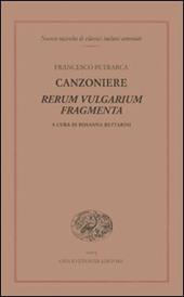Canzoniere. Rerum vulgarium fragmenta