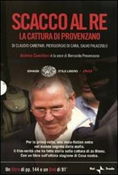 Scacco al re. La cattura di Provenzano. DVD. Con libro